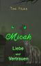[Micah 49] • Liebe und Vertrauen